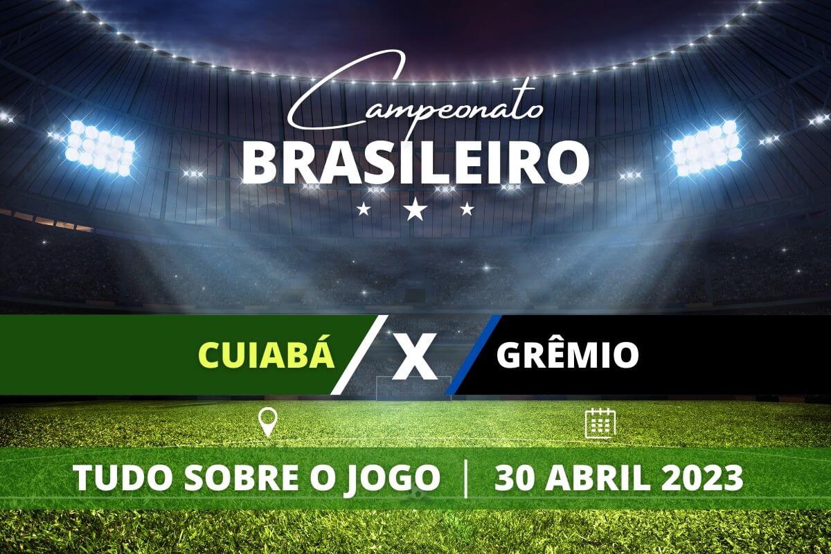 Cuiabá e Grêmio pela 3ª rodada do Campeonato Brasileiro. Saiba tudo sobre o jogo: escalações prováveis, onde assistir, horário e venda de ingressos