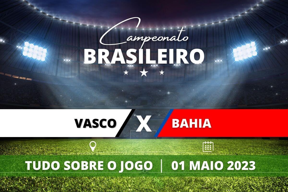 Vasco e Bahia pela 3ª rodada do Campeonato Brasileiro. Saiba tudo sobre o jogo: escalações prováveis, onde assistir, horário e venda de ingressos