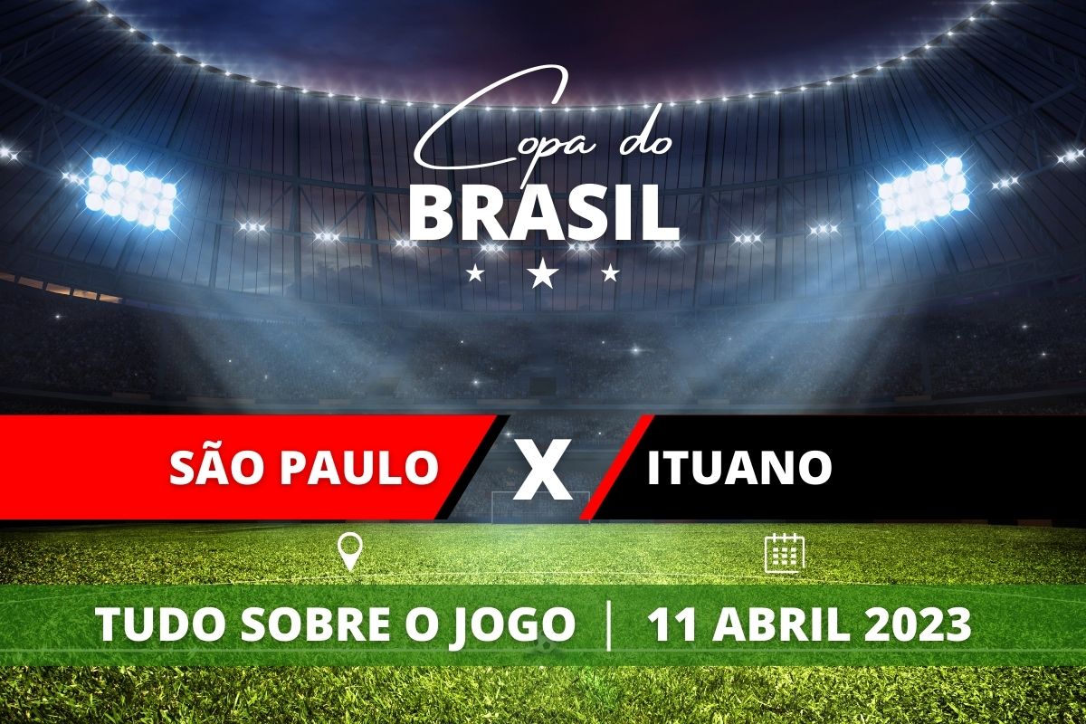 São Paulo x Ituano pelo jogo de ida da Copa do Brasil. Saiba tudo sobre o jogo: escalações prováveis, onde assistir, horário e venda de ingressos