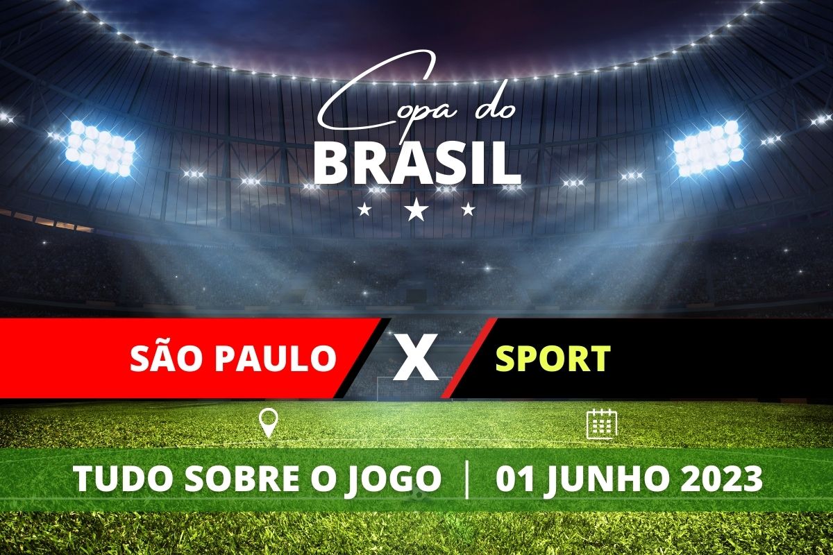 São Paulo x Sport jogo de ida das oitavas da Copa do Brasil. Saiba tudo sobre o jogo: escalações prováveis, onde assistir, horário e venda de ingressos