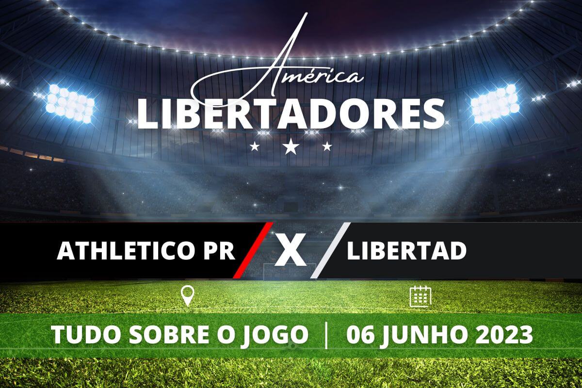 Athletico-PR x Libertad pela Libertadores 2023. Saiba tudo sobre o jogo - escalações prováveis, onde assistir, horário e venda de ingressos