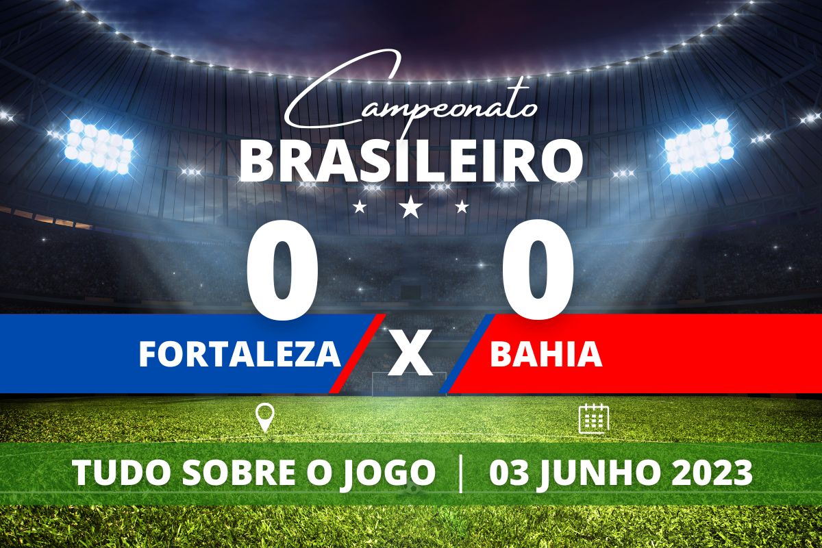 Fortaleza 0 x 0 Bahia - No Castelão, Vinícius Zanocelo chega a marcar aos 49' do segundo tempo mas árbitro marca impedimento e jogo termina no 0 a 0 em jogo válido pela 9° rodada do Campeonato Brasileiro 2023.