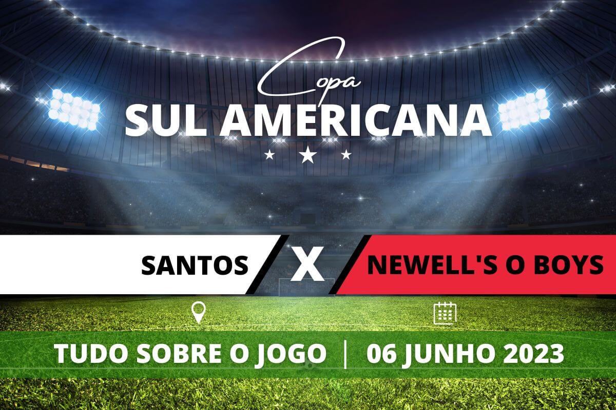 Santos x Newell's Old Boys pela Copa Sul Americana 2023. Saiba tudo sobre o jogo - escalações prováveis, onde assistir, horário e venda de ingressos 