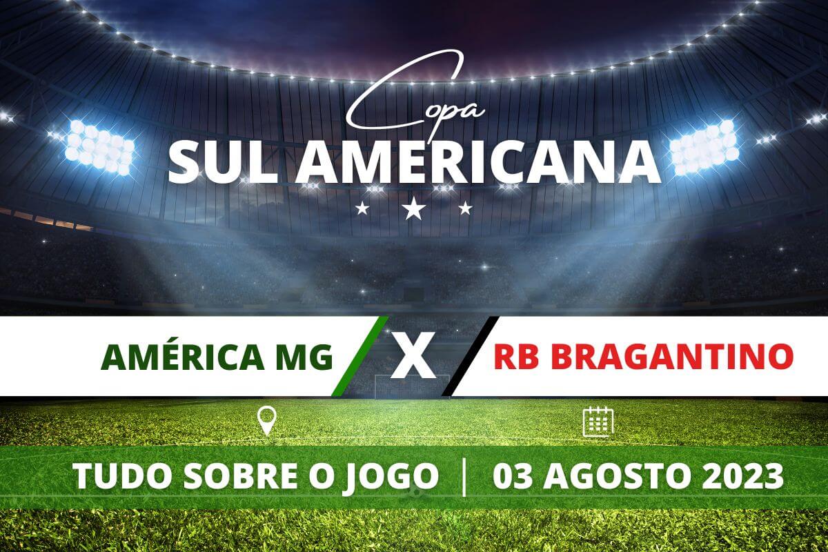 Portal Brasil América-MG x RB Bragantino pela Copa Sul Americana. Saiba tudo sobre o jogo - escalações prováveis, onde assistir, horário e venda de ingressos