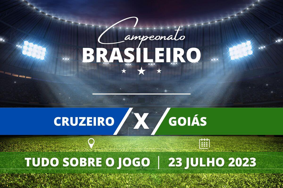 Cruzeiro x Goiás pela 16ª rodada do Campeonato Brasileiro. Saiba tudo sobre o jogo: escalações prováveis, onde assistir, horário e venda de ingressos