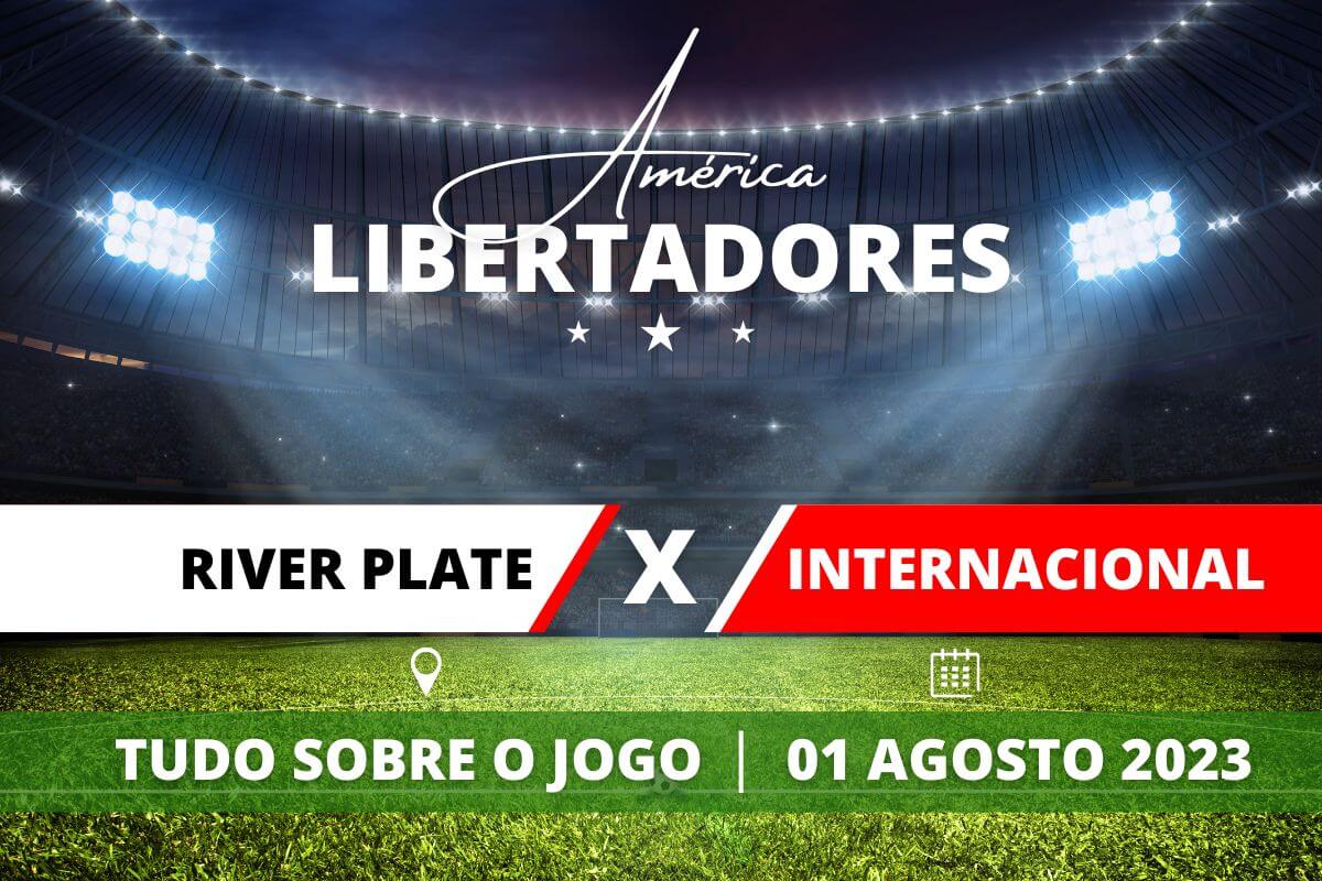 Internacional x River Plate: onde assistir ao vivo, horário e escalações do  jogo pela Libertadores