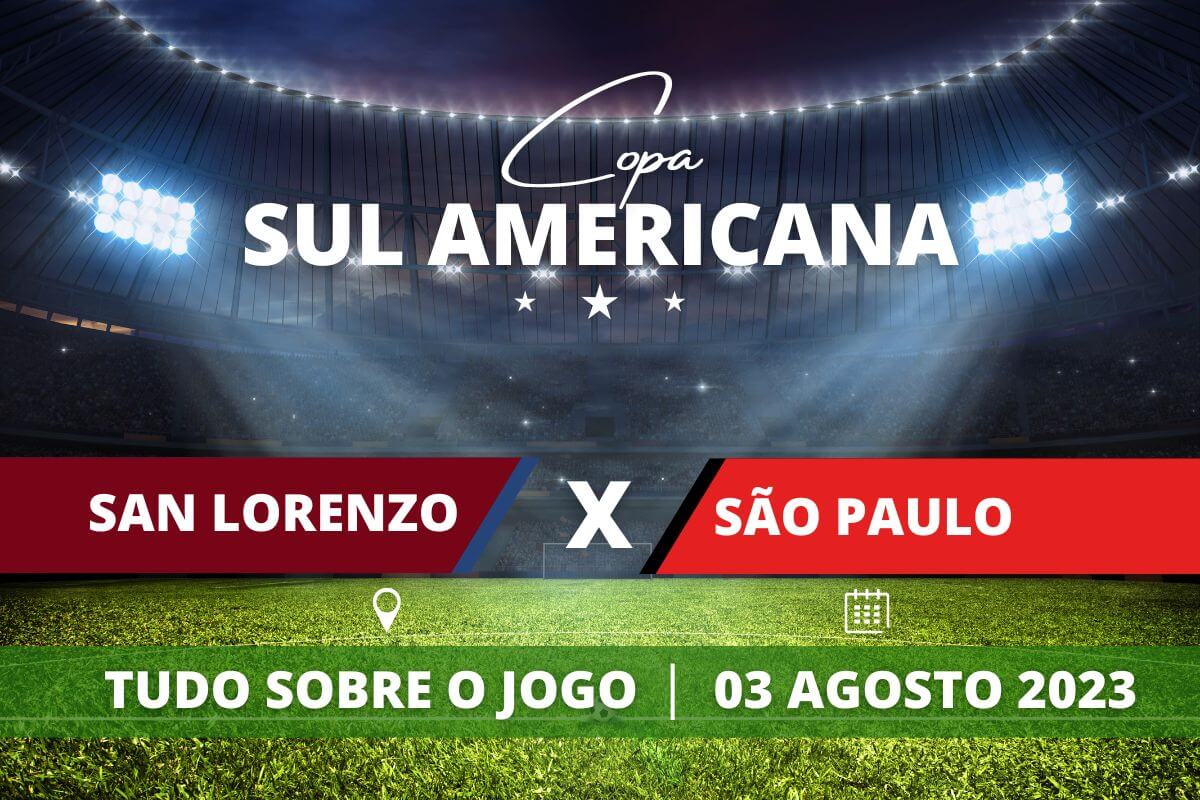 Portal Brasil San Lorenzo x São Paulo pela Copa Sul Americana. Saiba tudo sobre o jogo - escalações prováveis, onde assistir, horário e venda de ingressos
