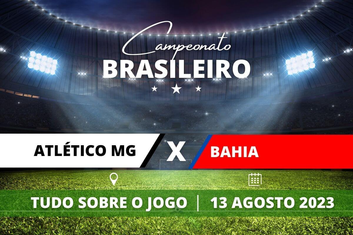 Atlético-MG x Bahia pela 19ª rodada do Campeonato Brasileiro. Saiba tudo sobre o jogo: escalações prováveis, onde assistir, horário e venda de ingressos