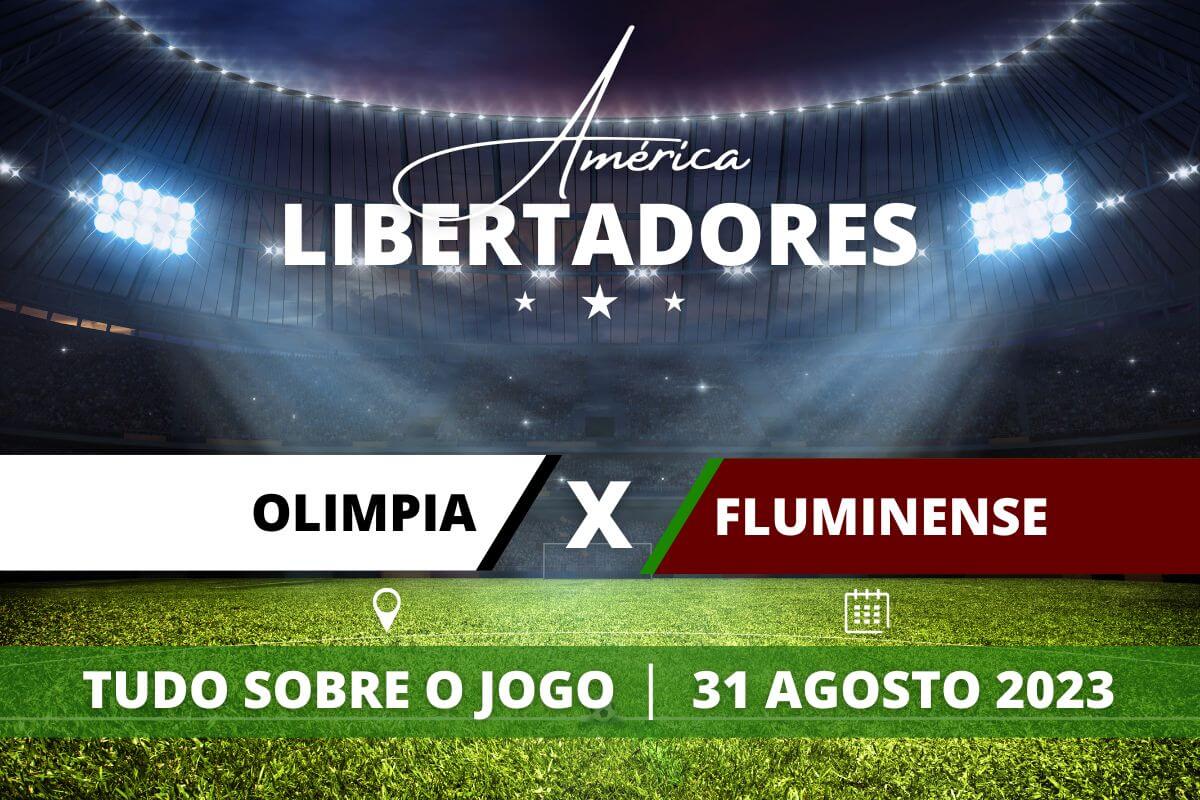  Olimpia x Fluminense pela Libertadores 2023. Saiba tudo sobre o jogo - escalações prováveis, onde assistir, horário e venda de ingressos 