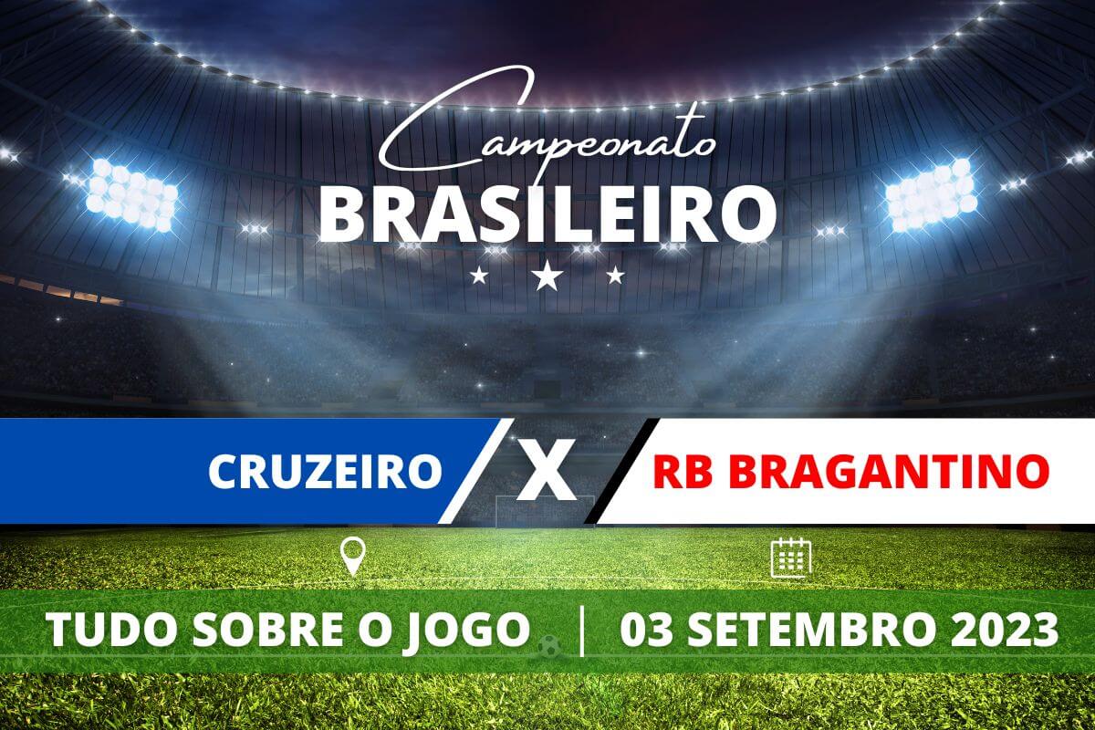 Cruzeiro x RB Bragantino pela 22ª rodada do Campeonato Brasileiro. Saiba tudo sobre o jogo: escalações prováveis, onde assistir, horário e venda de ingressos