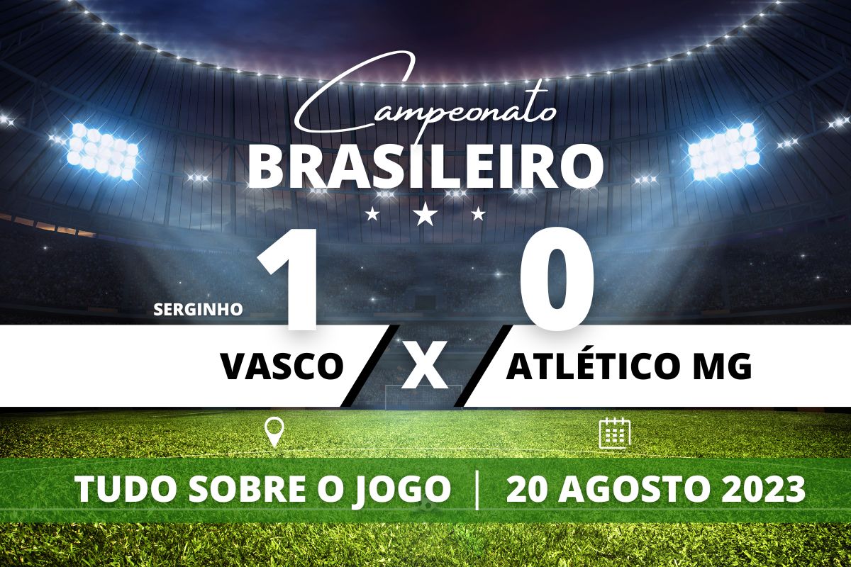 Vasco 1 x 0 Atlético MG - No Maracanã, com mais de 50 mil torcedores, Vasco vence o Atlético MG com gol de Serginho nos primeiros minutos da partida e consegue andar na tabela apesar de ainda estar no Z-4. Esse foi o primeiro gol do atacante, que, depois de comemorar com a torcida, foi abraçar todo mundo na área técnica