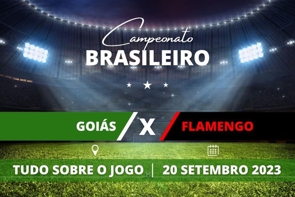 Goiás x Flamengo pela 24ª rodada do Campeonato Brasileiro. Saiba tudo sobre o jogo: escalações prováveis, onde assistir, horário e venda de ingressos