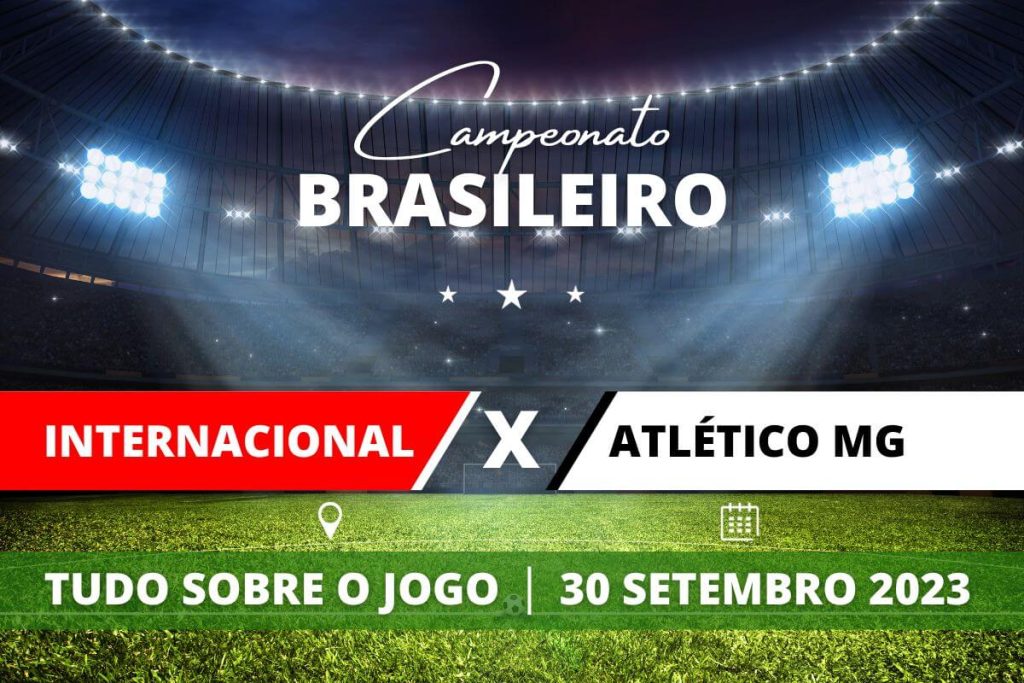 Internacional x Atlético-MG pela 25ª rodada do Campeonato Brasileiro. Saiba tudo sobre o jogo: escalações prováveis, onde assistir, horário e venda de ingressos