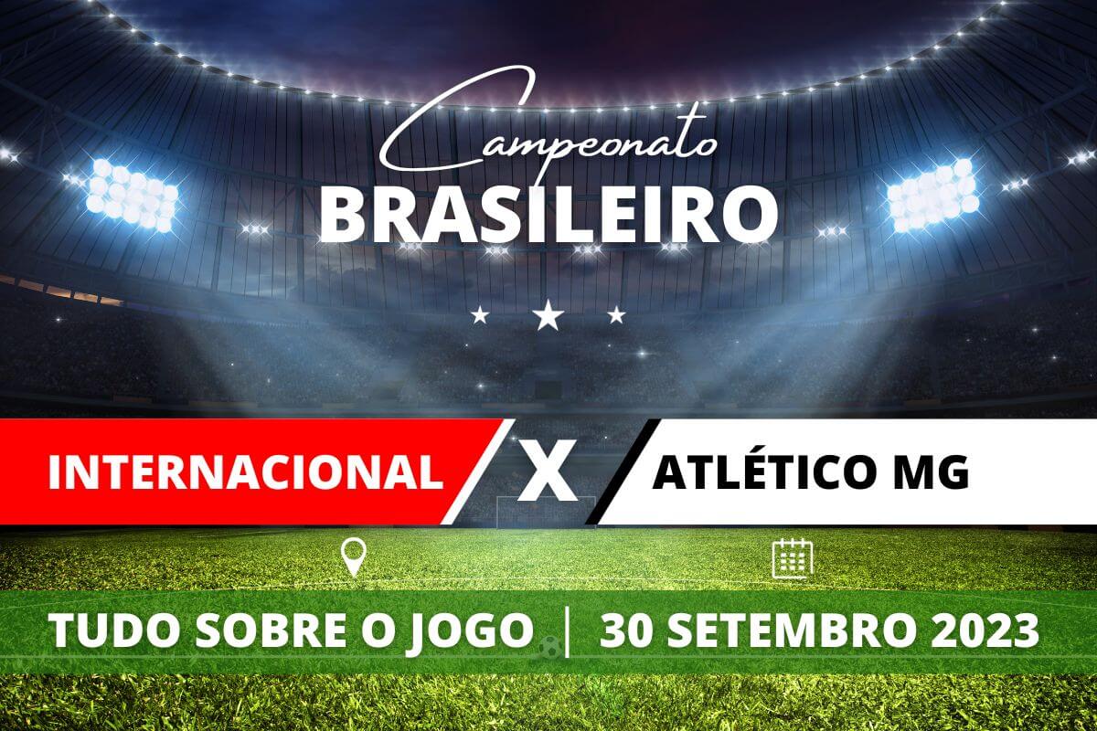 Internacional x Atlético/MG: onde assistir ao jogo do Brasileirão