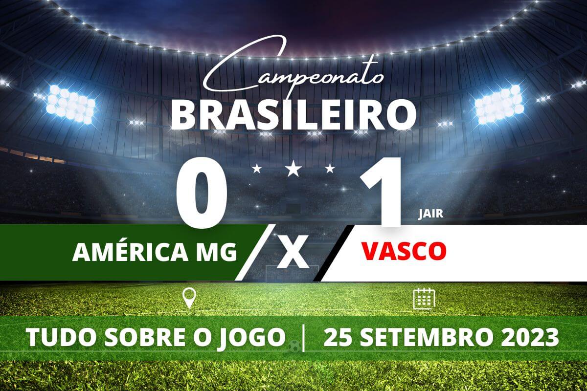 América MG 0 x 1 Vasco - Jogando fora de casa, Vasco consegue vitória no fim do jogo e finalmente sai da zona do rebaixamento.