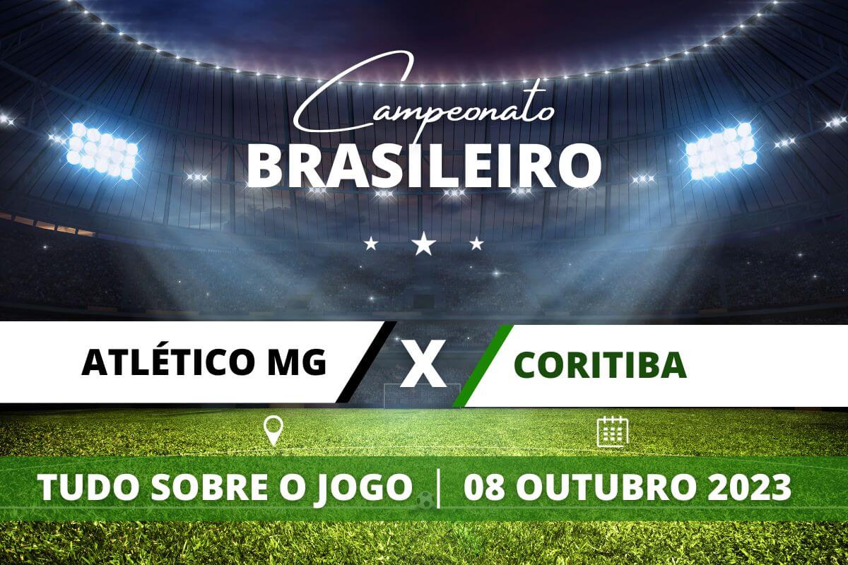 Atlético-MG x Coritiba pela 26ª rodada do Campeonato Brasileiro. Saiba tudo sobre o jogo: escalações prováveis, onde assistir, horário e venda de ingressos