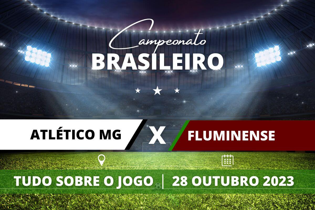 Atlético-MG x Fluminense pela 30ª rodada do Campeonato Brasileiro. Saiba tudo sobre o jogo: escalações prováveis, onde assistir, horário e venda de ingressos