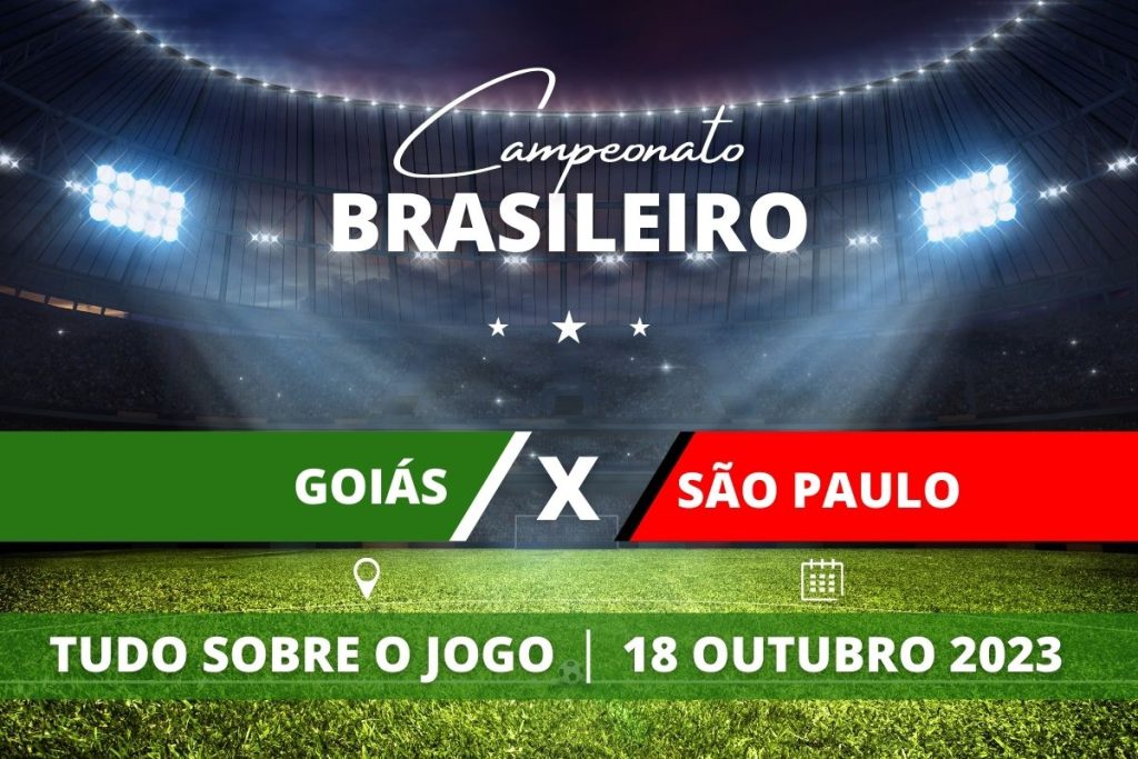 Goiás x São Paulo pela 27ª rodada do Campeonato Brasileiro. Saiba tudo sobre o jogo: escalações prováveis, onde assistir, horário e venda de ingressos