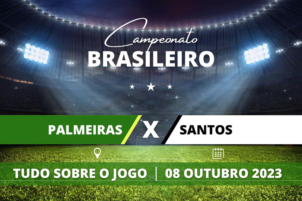Palmeiras x Santos pela 26ª rodada do Campeonato Brasileiro. Saiba tudo sobre o jogo: escalações prováveis, onde assistir, horário e venda de ingressos