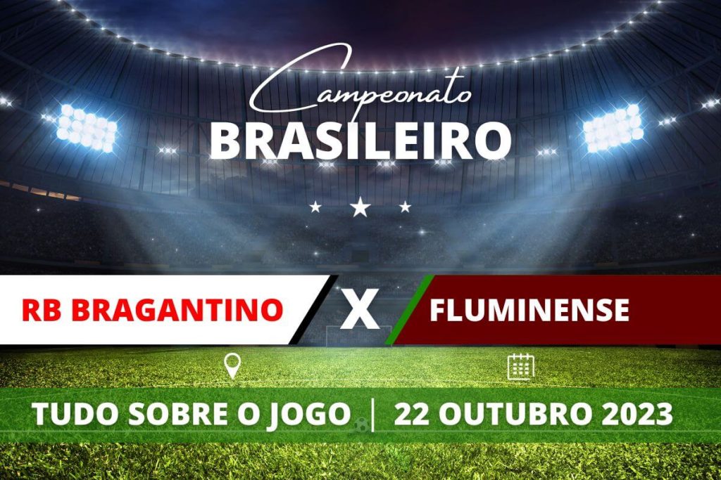 RB Bragantino x Fluminense pela 28ª rodada do Campeonato Brasileiro. Saiba tudo sobre o jogo: escalações prováveis, onde assistir, horário e venda de ingressos