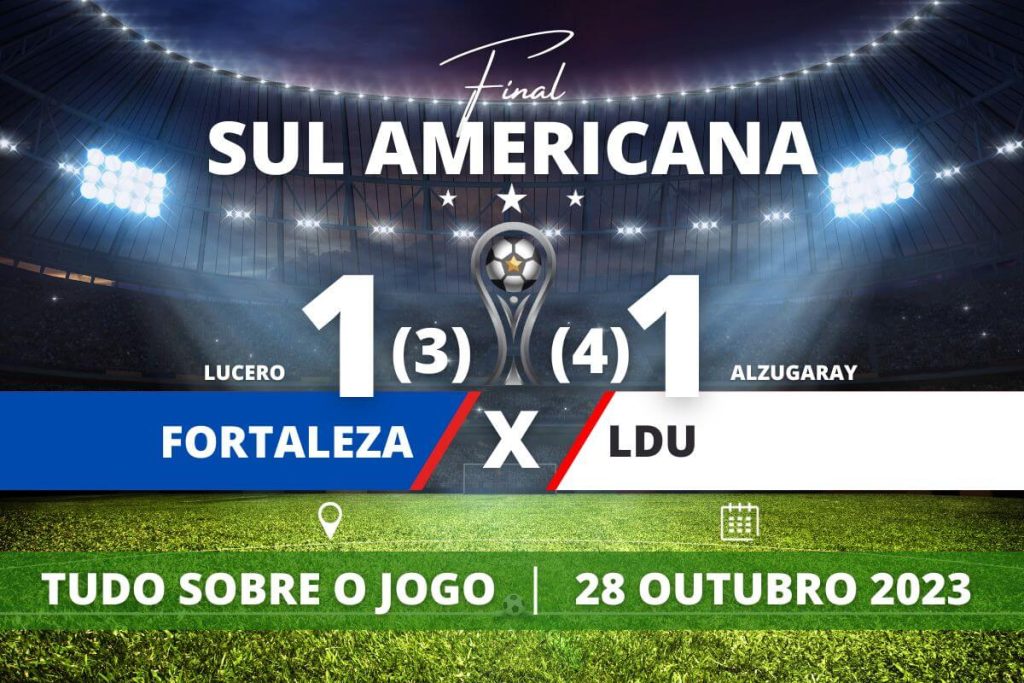 Fortaleza 1 (3) x (4) 1 LDU - Leão faz bom jogo, começa ganhando, sofre empate e nos pênaltis teve a bola do título, mas a LDU é a campeã da Copa Sul Americana 2023.