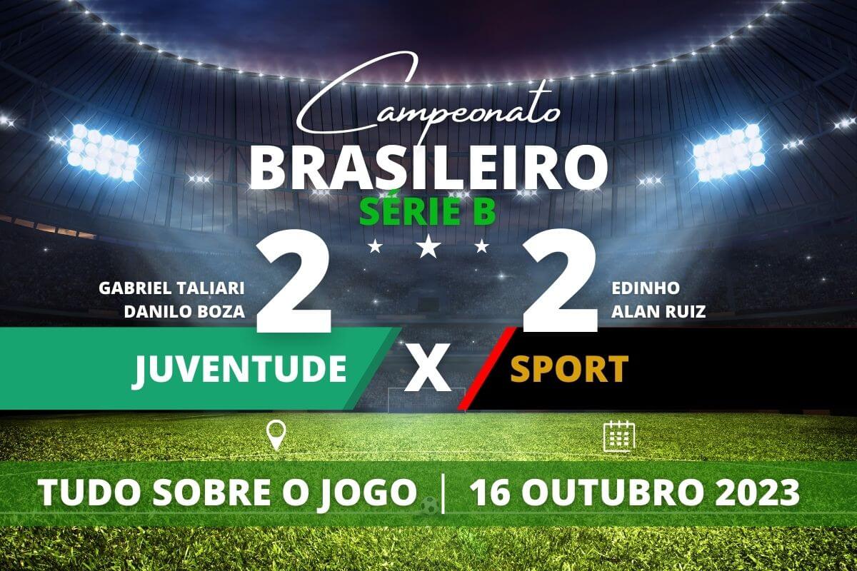 Juventude 2 x 2 Sport - Leão de Recife empata no fim do jogo e se mantém na 2ª colocação do campeonato. Briga pelo acesso a Série A do ano que vem está emocionante.